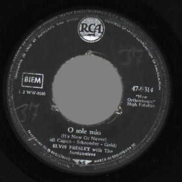 Presley,Elvis O+Sole+Mio+/+Make+Me+Know+It 45RPM
