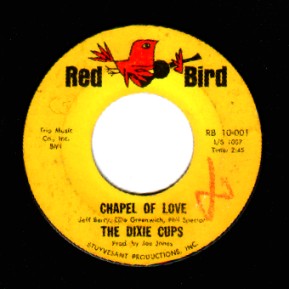 THE DIXIE CUPS - Chapel of Love / Ain't That Nice - 45T (SP 2 titres)