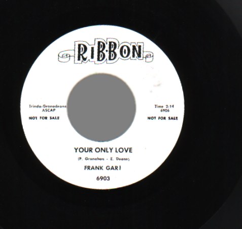 FRANK GARI - Lil' Girl / Your Only Love - 45T (SP 2 titres)
