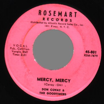 DON COVAY AND THE GOODTIMERS - Mercy Mercy / Can't Stay Away - 45T (SP 2 titres)