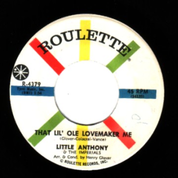 LITTLE ANTHONY & THE IMPERIALS - That Lil Ole Love Maker Me / It Just Ain't Fair - 45T (SP 2 titres)