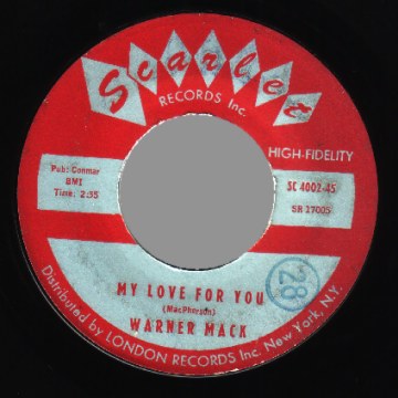 WARNER MACK - Someone Somewhere / My Love For You - 45T (SP 2 titres)