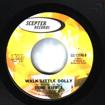 Dionne Warwick - The Windows Of The World / Walk Little Dolly