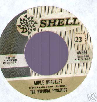 ORIGINAL PYRAMIDS - Ankle Bracelet / Hot Dog Dooly Wah - 45T (SP 2 titres)