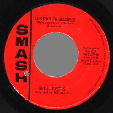 BILL JUSTIS - Sunday in Madrid / Satin and velvet - 45T (SP 2 titres)