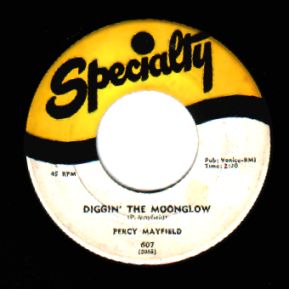 Percy Mayfield - Please Believe Me / Diggin' The Moonglow