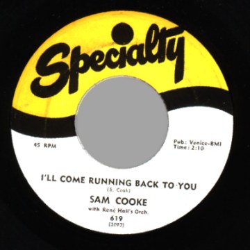 SAM COOKE - I'll Come Running Back To You / Forever - 45T (SP 2 titres)