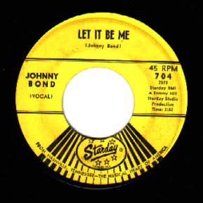 Johnny Bond - Let It Be Me / 10 Little Bottles