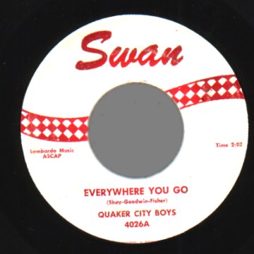 Quaker City Boys - Everywhere You Go / Love Me Tonight