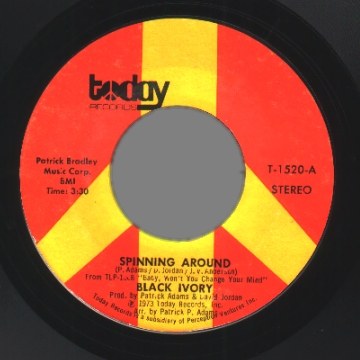 BLACK IVORY - Spinning Around / Find The One Who Loves You - 45T (SP 2 titres)