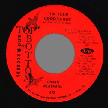 OSCAR WEATHERS - Pledging My Love / I'm Your Good Thing - 45T (SP 2 titres)