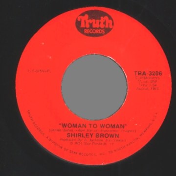 SHIRLEY BROWN - Woman to Woman / Yes Sir Brother - 7inch (SP)