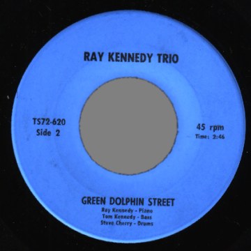 RAY KENNEDY TRIO - You've Got A Friend / Green Dolphin Street - 7inch (SP)