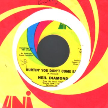 NEIL DIAMOND - Hurtin' You Don't Come Easy / Holly Holy - 45T (SP 2 titres)