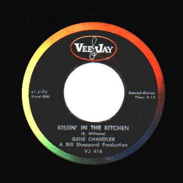 Duke Of Earl / Kissin' In The Kitchen - Gene Chandler