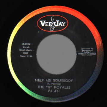 THE 5 ROYALES - Help Me Somebody / Talk About My Woman - 45T (SP 2 titres)