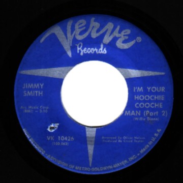 JIMMY SMITH - I'm Your Hoochie Cooche Man Pt 1 / Pt 2 - 45T (SP 2 titres)