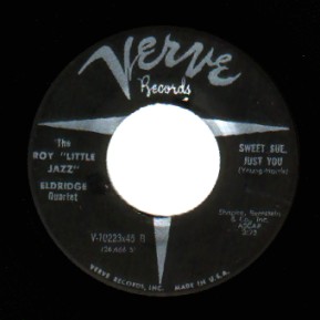 THE ROY 'LITTLE JAZZ' ELDRIDGE QUARTET - Bossa Nova / Sweet Sue Just You - 7inch (SP)