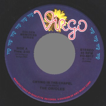 Orioles - Crying In The Chapel / What Are You Doing New Years Eve