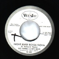 GUY PARNELL & THE NITE BEATS - Night River Bossa Nova / Easy - 45T (SP 2 titres)