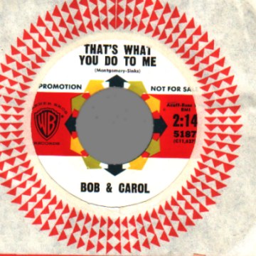 Bob And Carol 7"